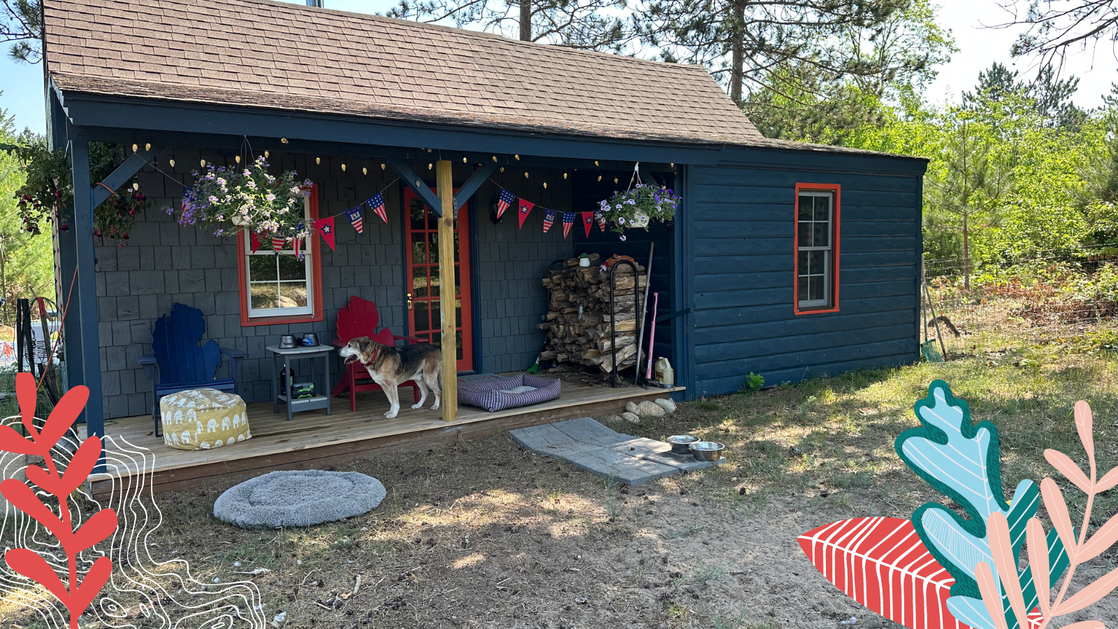 Life is short – Dirty dogs and Cabin Life
