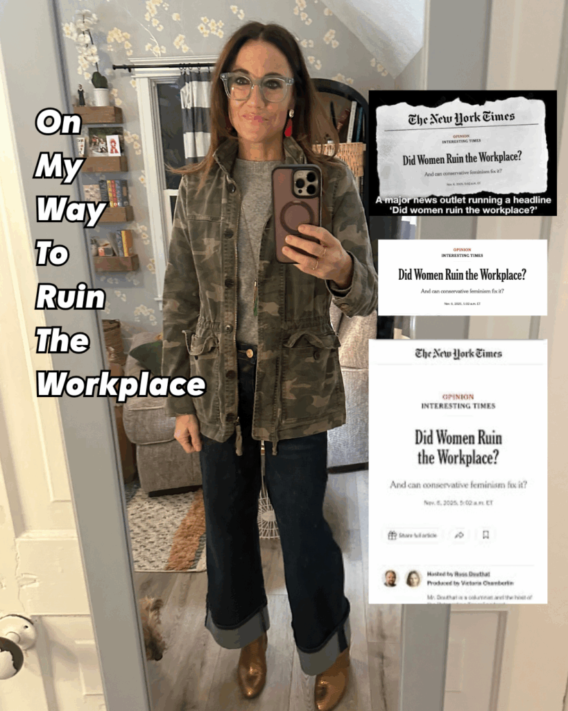 A mirror selfie of Kim that says, "On my way to ruin the workplace." Next to it are screenshots of the headlines from the New York Times saying, "Did women ruin the workplace?"